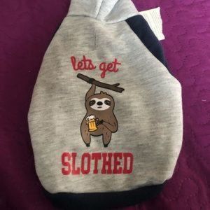 Top paw dog hoodie “ Lets Get Slothed “ various sizes